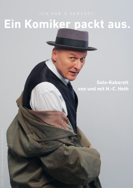 Hans-Christian Hoth - "Ein Komiker packt aus"